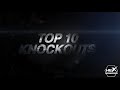 HEX Fight Series - TOP 10 KNOCKOUTS!