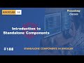 #188 Introduction to Standalone Components | Standalone Components | A Complete Angular Course