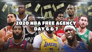 2020 NBA Free Agency | Day 6 & 7