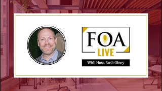 FOA Live! with host Rush Olney