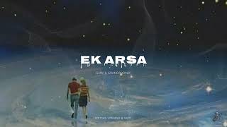 EK ARSA- GARV | GRAND PHONIX | EK @GumnaamMusicCompany