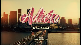 D Guasch - Adicta (Official Video)