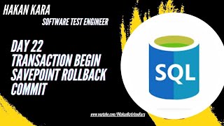 Day 22 Transaction Begin Savepoint Rollback Commit