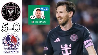 Messi fire preforms 🔥 Inter Miami vs Olimpia 5-0 All Goals \u0026 Highlights