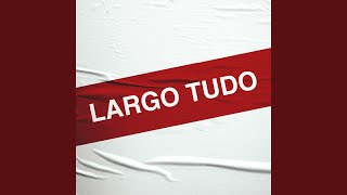 Largo Tudo