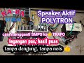 Cara mengganti SMPS ke TRAFO speaker aktif polytron.