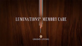 Luminations® Memory Care at Grand Living