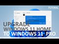 How to Upgrade Windows 11 HOME to Windows 11 PRO?