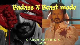 ⚔️Badass X  Beast Mode⚔️ Mashup|Thalapathy Vijay|Leo|Beast|Anirudh|