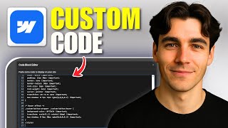 How To Add Custom Code In Webflow (Tutorial 2026)