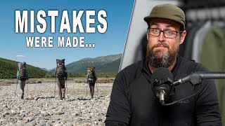 What Went Wrong Hiking in Alaska - Gear, Food, Health