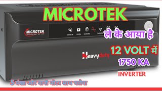 MICROTEK NEW MODEL INVERTER HEAVY DUTY 1750/1400 VA!एक साथ सब कुछ चलेगा!👌👌