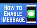 How to Enable iMessage on iPhone (Full Guide)