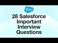 28 Salesforce Important Interview Questions and Answers | ApexSalesforceTutorials | #salesforce