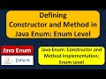 Defining Constructor and Method in Java Enum - enum Level  | Java enum | enum in Java