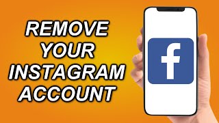How To Remove Instagram Account Connected On Facebook
