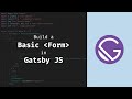 How to Build a Basic Form in Gatsby JS using React Bootstrap
