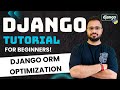 Django Tutorial in Hindi #66 - Django ORM Optimization | select_related vs prefetch_related