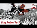 Deadpool Sang Hero Terakhir di Tengah Bencana Zombie | Living Deadpool Part 1