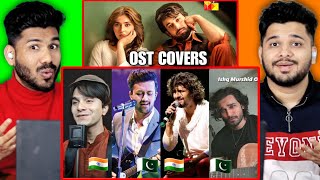 Indians react to Ishq Murshid OST Covers from India & Pakistan