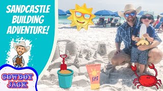 Sandcastle Lesson | Cowboy Jack