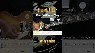 Here Without You - 3 Doors Down - Guitar Instrumental Tab. Link full video on comment