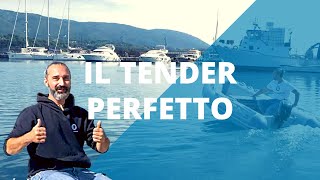 Il Tender. Guida scientifica alla scelta del tender ideale per la tua barca