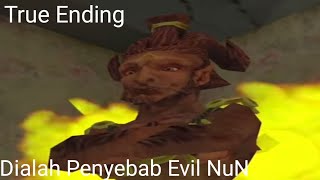 Dialah Penyebab Ada nya Evil Nun - Evil Nun 2 Indonesia (True Ending)