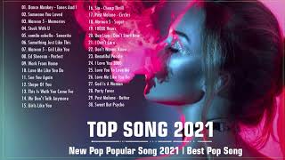 신나는 팝송 - 인기팝송 모음 - 최고의 외국 음악 2021 - 팝송 명곡 - 최신 곡 포함 - 광고 없는 팝송 베스트 | Best Popular Songs Of 2021