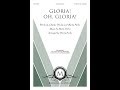 Gloria! Oh, Gloria! (SATB) - Marty Parks