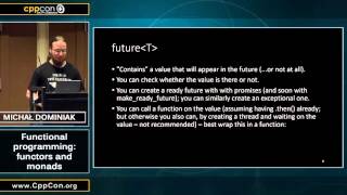 CppCon 2015: Michał Dominiak “Functional programming: functors and monads"