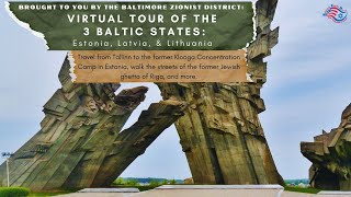 Virtual Tour of the 3 Baltic States: Estonia, Latvia, and Lithuania