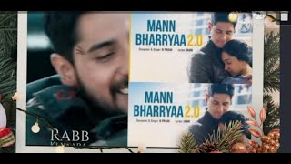 Mann Bharrya 2.0 Song Whatsapp Status Full Screen | B Praak | Siddharth | Kiara | Mann Bharryaa New