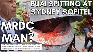 PNG INVESTMENT CONFERENCE, SYDNEY: Outrage Over Disgusting BUAI Spittle on Pavement \u0026 City  Bin)