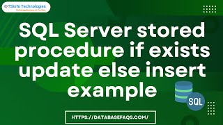SQL Server stored procedure if exists update else insert example