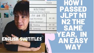 How I passed JLPT N1 and N2 within a year! The easy way!