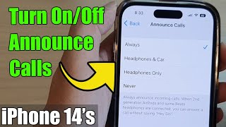 iPhone 14/14 Pro Max: How to Turn On/Off Announce Calls