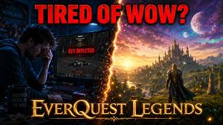 EverQuest Legends Is Solving the Problem WoW Players Are Complaining About