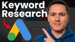How to Do Google Ads Keyword Research in 2026