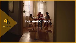 Stokke: The Magic Trick