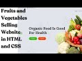 How to Make a Fruits and Vegetables Selling Website in HTML and CSS
