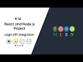MERN Stack Project Part 16 - Login API integration | Node js Login API integration