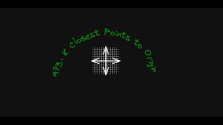 LeetCode 973. K Closest Points to Origin | sorting, heap based and quick select algorithm