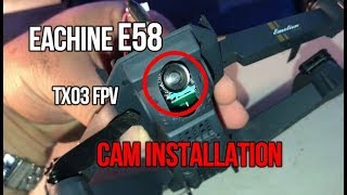 Eachine E58 DJI MAVIC CLONE 5.8Ghz TX03 FPV Cam Installation And Flight