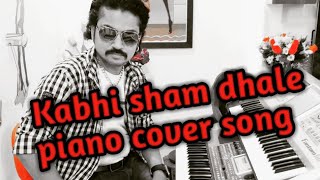Kabhi sham dhale | sur | piano cover |instrumental song