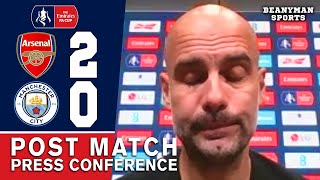 Arsenal 2-0 Man City - Pep Guardiola - Post Match Press Conference - FA Cup Semi-Final