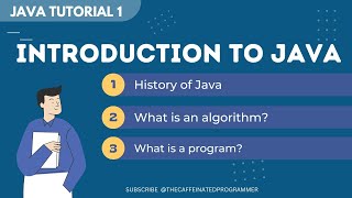 Introduction to Java | Understand algorithm and program