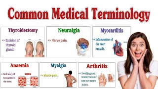 Common Medical Terms / Medical Terminology / Part-1