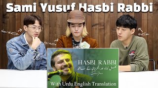 Korean guys react to Sami Yusuf Hasbi Rabbi