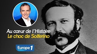 Au cœur de l'histoire: Le choc de Solferino et les origines de la Croix-Rouge (Franck Ferrand)